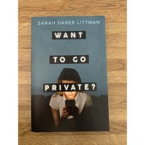 Want to Go Private? book by Sarah Darer Littman